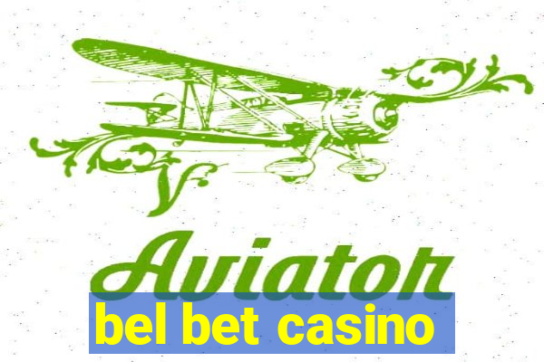 bel bet casino